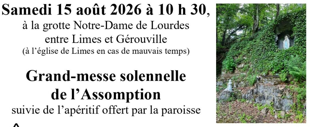 Le 15 août à la grotte (Limes-Gérouville)